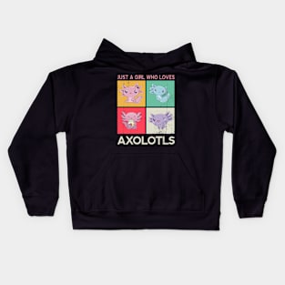 Just A Girl Who Loves Axolotls Kids Hoodie